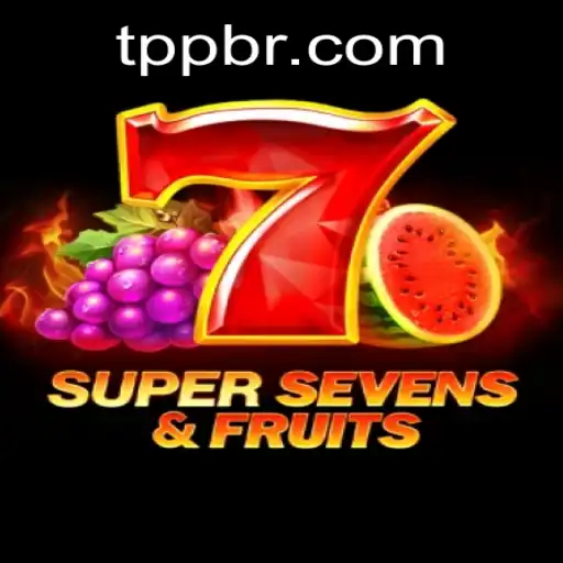 Explorando o Mundo de 7SuperSevensFruits e a Conexão com TPP.BET