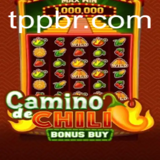 Descobrindo a Emoção do CaminodeChiliBonusBuy