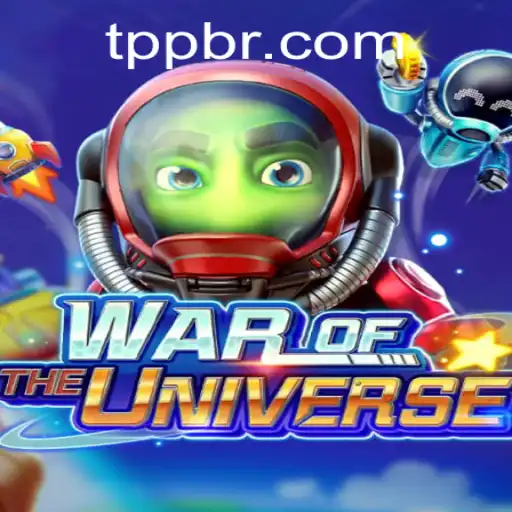Descubra WAROFTHEUNIVERSE: O Novo Fenômeno de Jogo Com TPP.BET