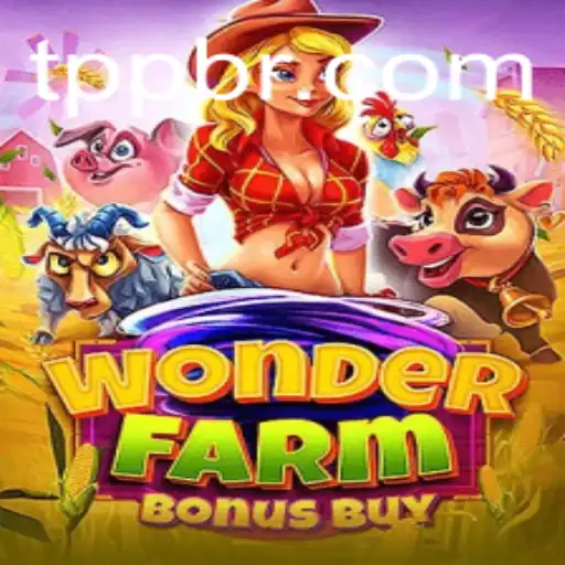 Descubra o Fascinante Mundo de WonderFarmBonusBuy em TPP.BET
